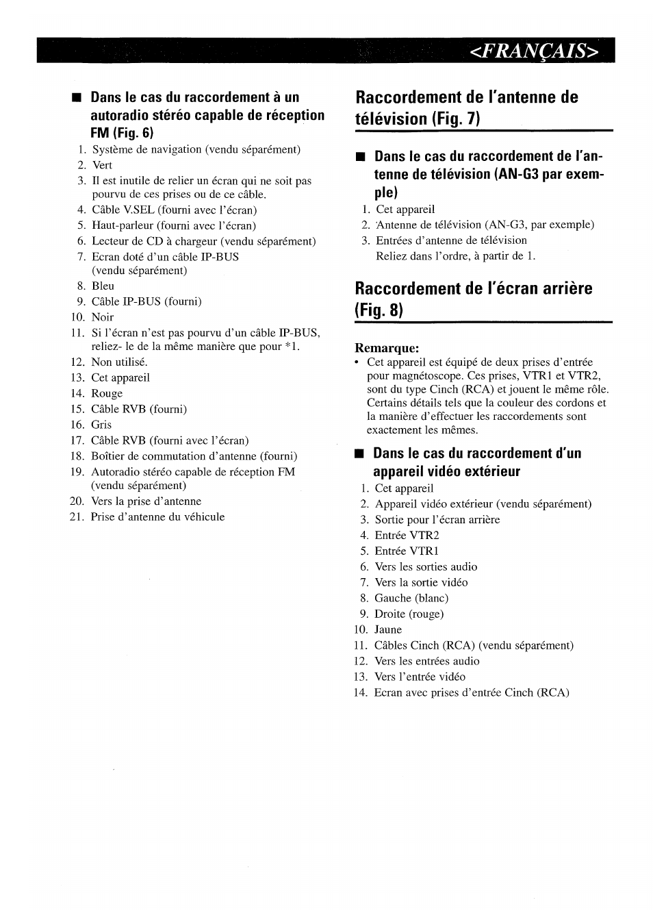 Français, Raccordement de l'antenne de télévision (fig. 7), Raccordement de l'écran arrière (fig. 8) | Pioneer GEX-P7000TVP User Manual | Page 27 / 31