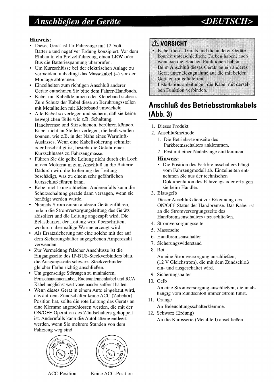 Anschließen der geräte, Anschluß des betriebsstromkabels (abb. 3), Anschließen der geräte <deutsch | Pioneer GEX-P7000TVP User Manual | Page 9 / 31