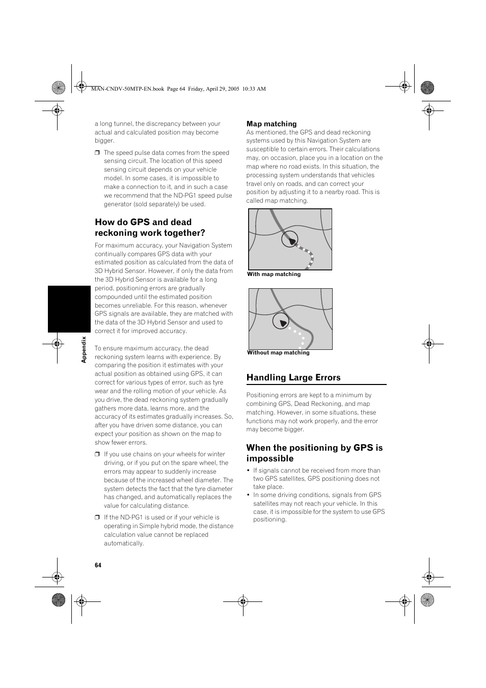 How do gps and dead reckoning work together, Handling large errors, When the positioning by gps is impossible | Pioneer CNDV-50MT User Manual | Page 66 / 84