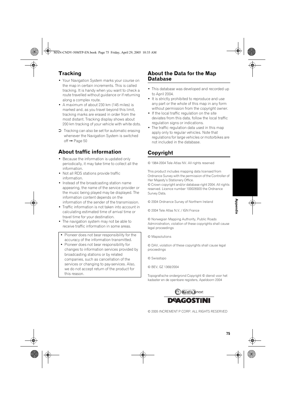 Tracking, About traffic information, About the data for the map database | Copyright | Pioneer CNDV-50MT User Manual | Page 77 / 84