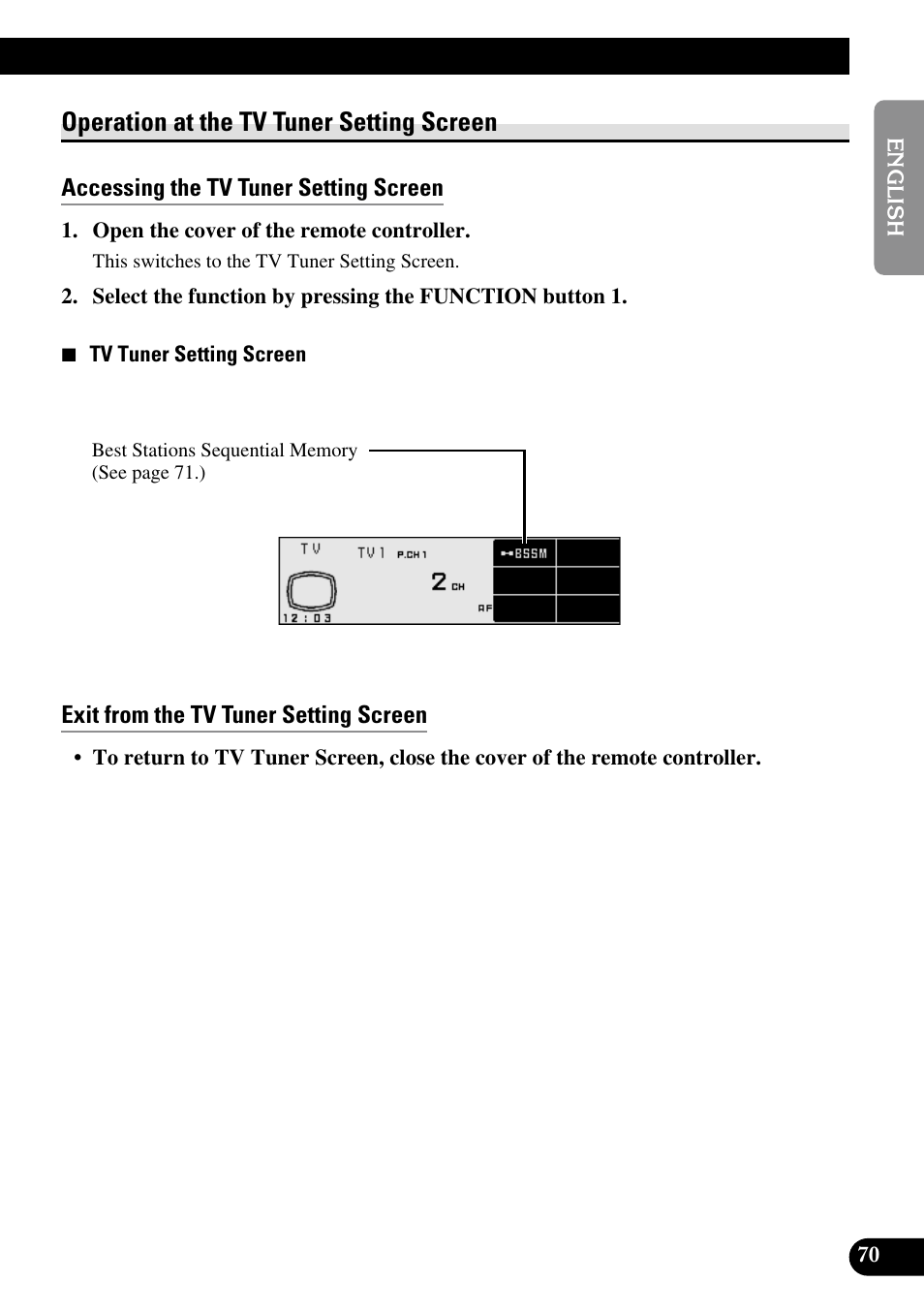 Operation at, The tv tuner setting screen, Accessing the tv tuner setting screen | Exit from the tv tuner setting screen, Operation at the tv tuner setting screen | Pioneer RS-D7R User Manual | Page 71 / 91