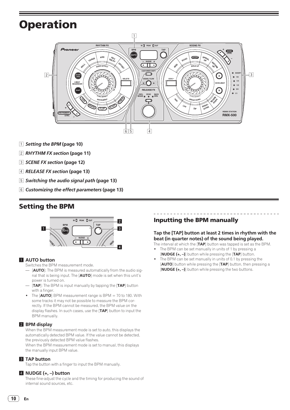 Operation, Setting the bpm, Inputting the bpm manually | 2bpm display, 3tap button, 4nudge (+, –) button | Pioneer RMX-500 User Manual | Page 10 / 15