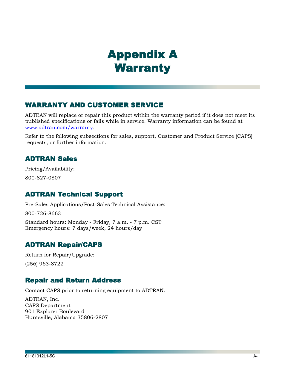 Appendix a, warranty, Warranty and customer service, Adtran sales | Adtran technical support, Adtran repair/caps, Repair and return address, Appendix a, Warranty, Appendix a warranty | ADTRAN Hub User Manual | Page 19 / 20