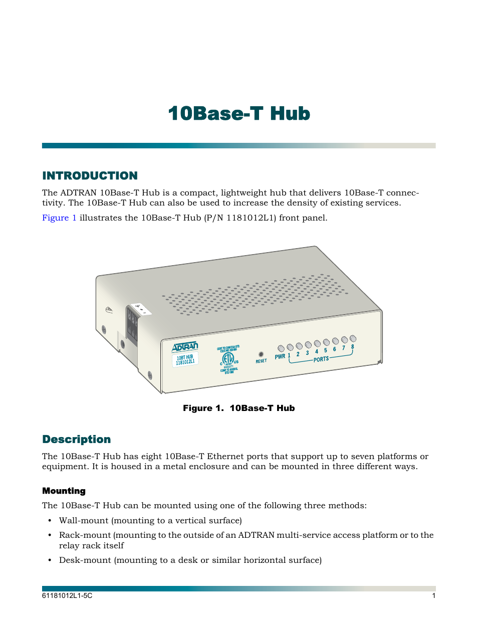 Introduction, Description, Mounting | Figure 1, 10base-t hub | ADTRAN Hub User Manual | Page 7 / 20