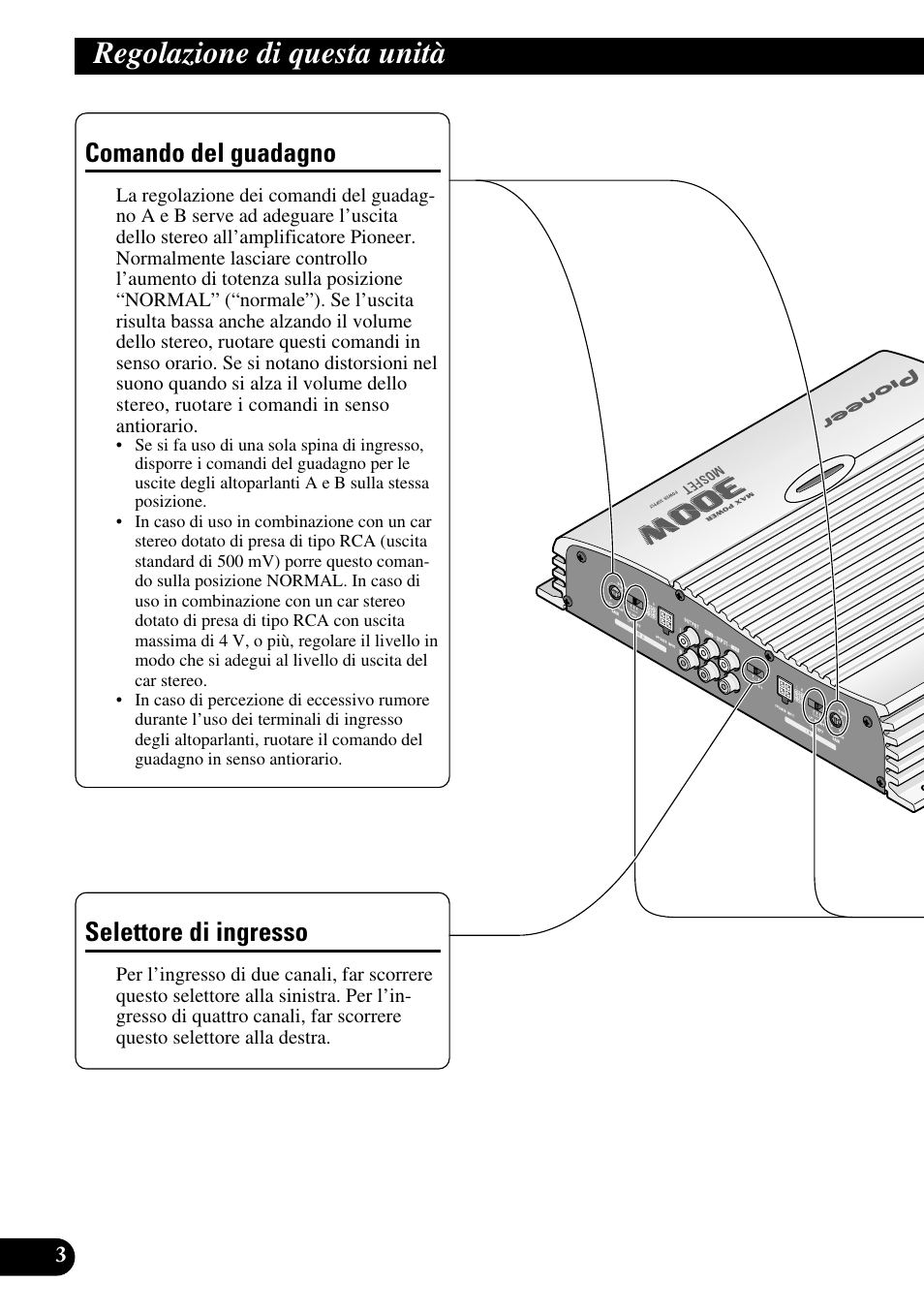 Regolazione di questa unità, Comando del guadagno selettore di ingresso, Comando del guadagno | Selettore di ingresso | Pioneer GM-X364 User Manual | Page 52 / 76