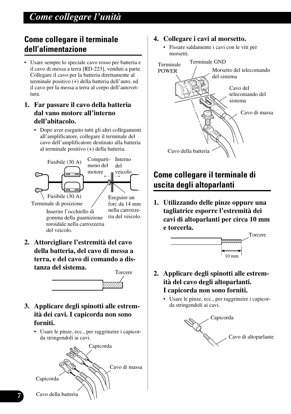 Come collegare il terminale, Dell’alimentazione, Come collegare il terminale di uscita degli | Altoparlanti, Come collegare l’unità, Come collegare il terminale dell’alimentazione | Pioneer GM-X364 User Manual | Page 56 / 76