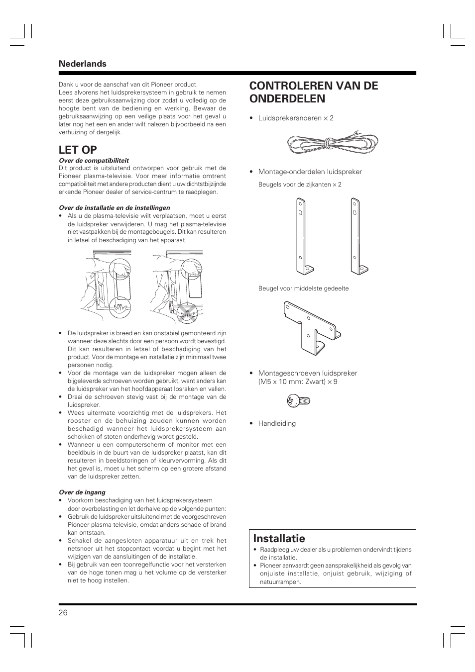 Let op, Installatie, Controleren van de onderdelen | Nederlands | Pioneer PDP-S59 User Manual | Page 26 / 44