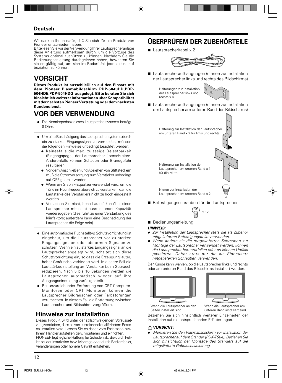 Vorsicht, Vor der verwendung, Überprüfem der zubehörteile | Hinweise zur installation, Deutsch | Pioneer PDP-S12-LR User Manual | Page 12 / 40