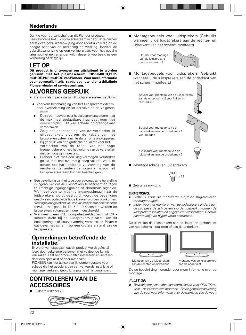 Controleren van de accessoires, Let op, Alvorens gebruik | Opmerkingen betreffende de installatie, Nederlands | Pioneer PDP-S12-LR User Manual | Page 22 / 40