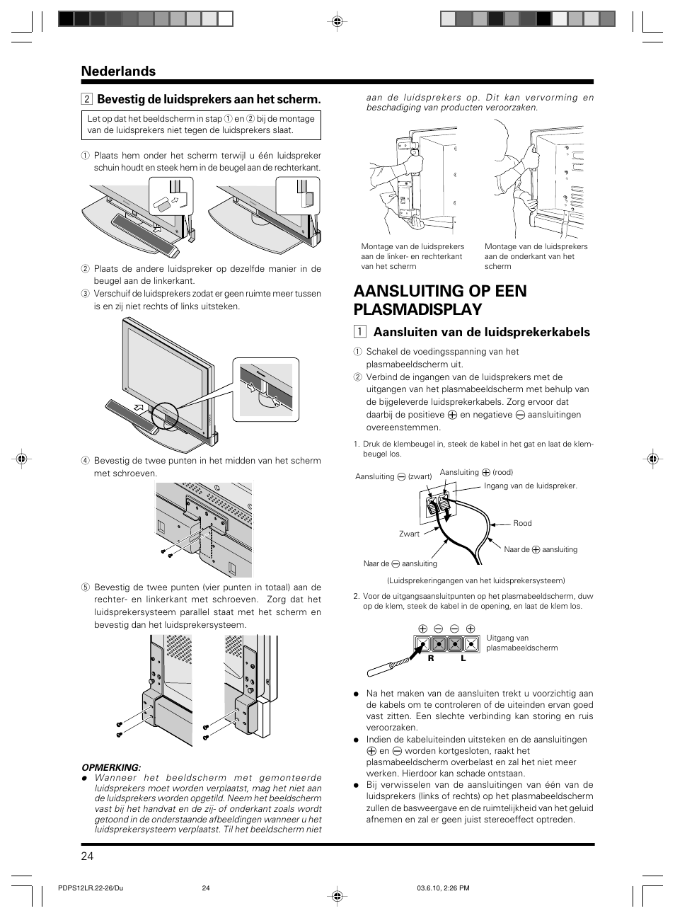 Aansluiting op een plasmadisplay, Nederlands, 2 bevestig de luidsprekers aan het scherm | Aansluiten van de luidsprekerkabels | Pioneer PDP-S12-LR User Manual | Page 24 / 40