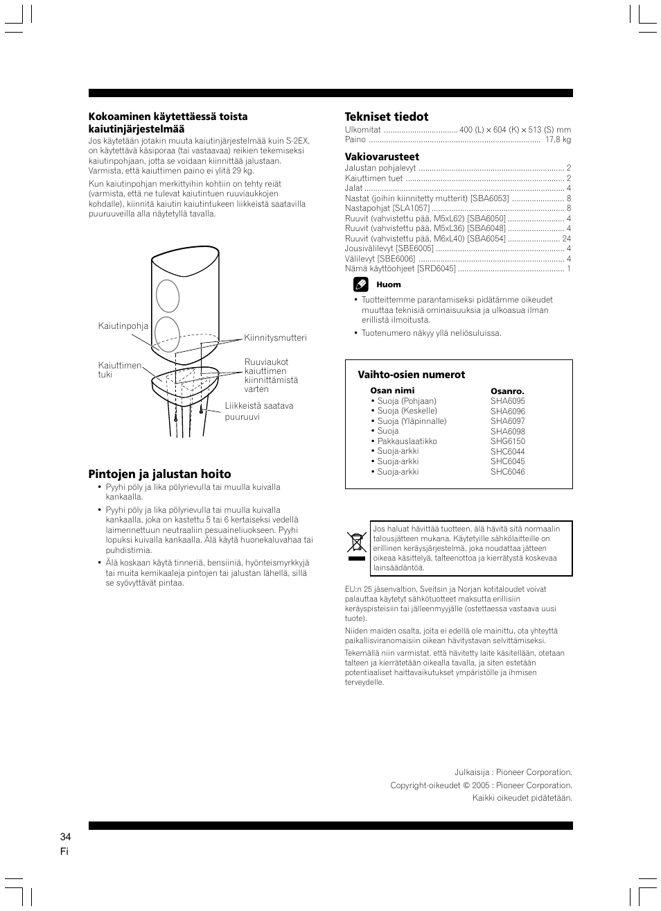 Pintojen ja jalustan hoito, Tekniset tiedot | Pioneer CP-2EX User Manual | Page 34 / 40