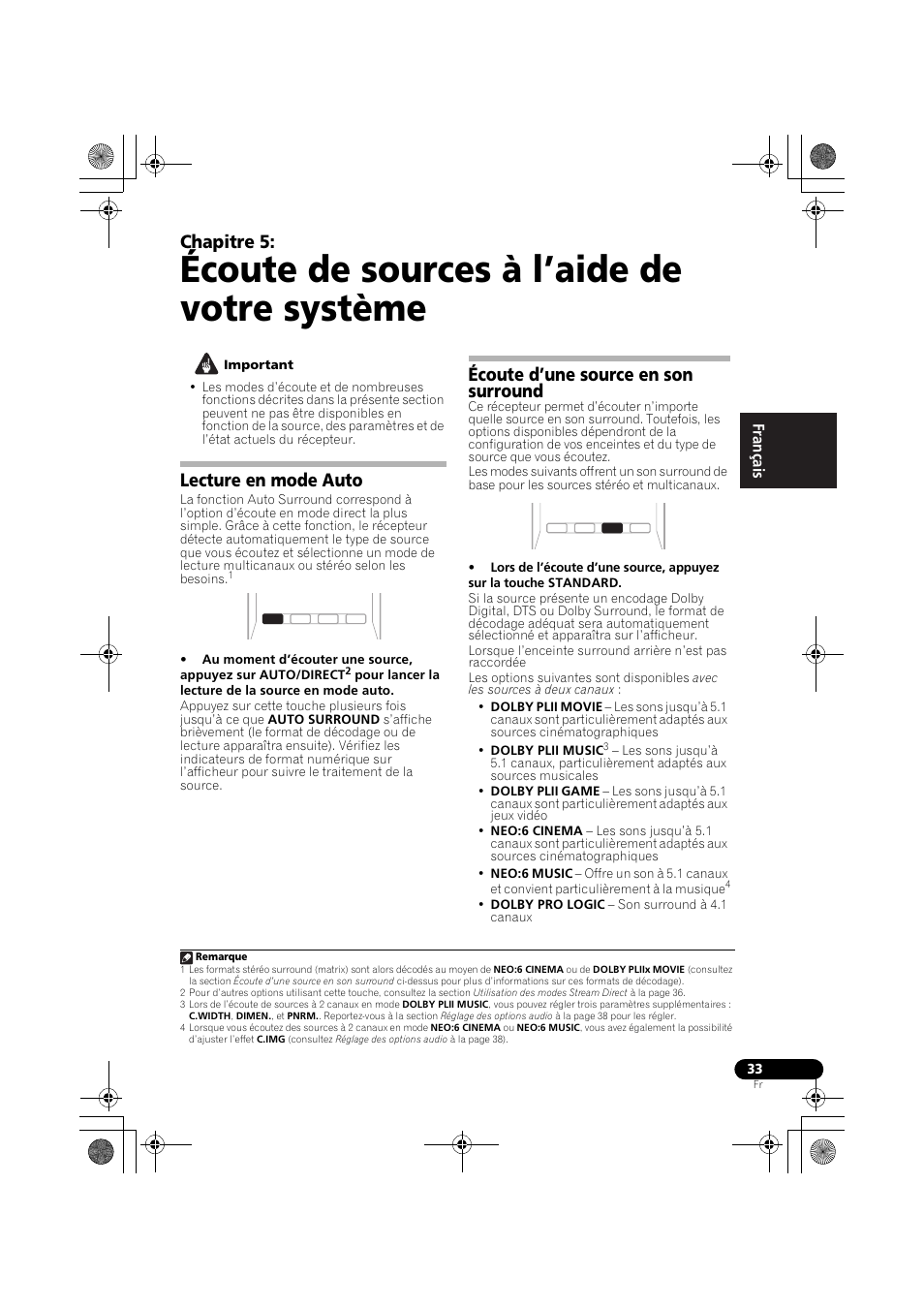 Écoute de sources à l’aide de votre système, Lecture en mode auto, Écoute d’une source en son surround | Chapitre 5 | Pioneer VSX-819H-S User Manual | Page 103 / 212