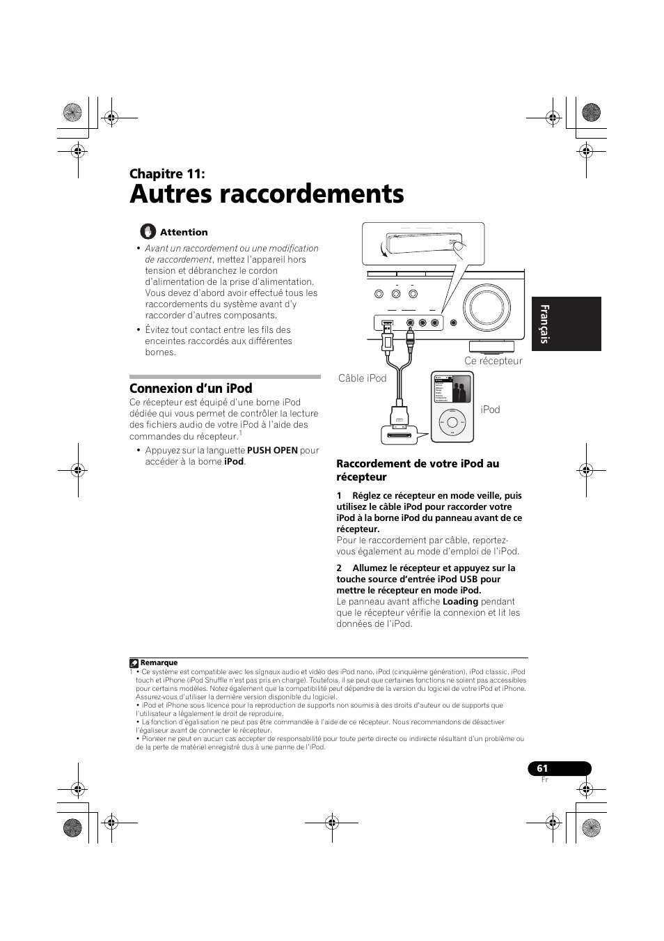 Autres raccordements, Connexion d’un ipod, Raccordement de votre ipod au récepteur | Chapitre 11, Ipod, Câble ipod ce récepteur | Pioneer VSX-819H-S User Manual | Page 131 / 212