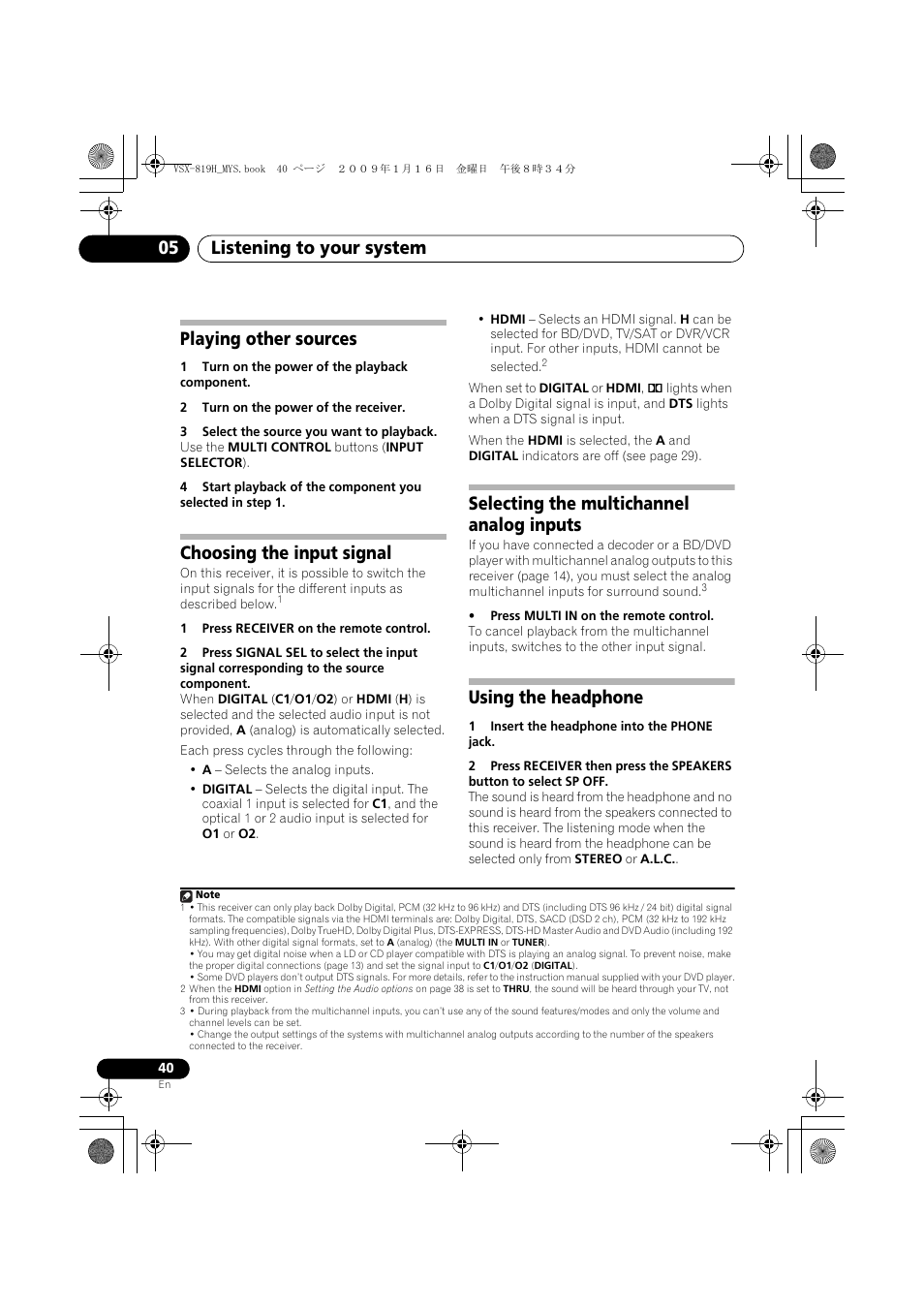 Playing other sources, Choosing the input signal, Selecting the multichannel analog inputs | Using the headphone, No sound will be, Heard from this receiver), Listening to your system 05 | Pioneer VSX-819H-S User Manual | Page 40 / 212