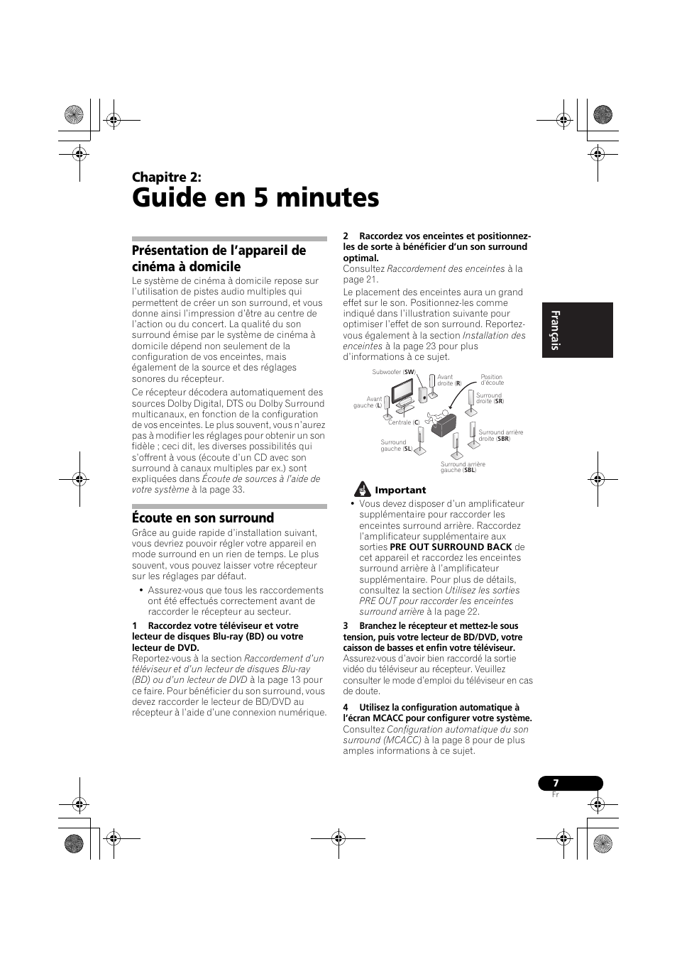 Guide en 5 minutes, Présentation de l’appareil de cinéma à domicile, Écoute en son surround | Chapitre 2 | Pioneer VSX-819H-S User Manual | Page 77 / 212