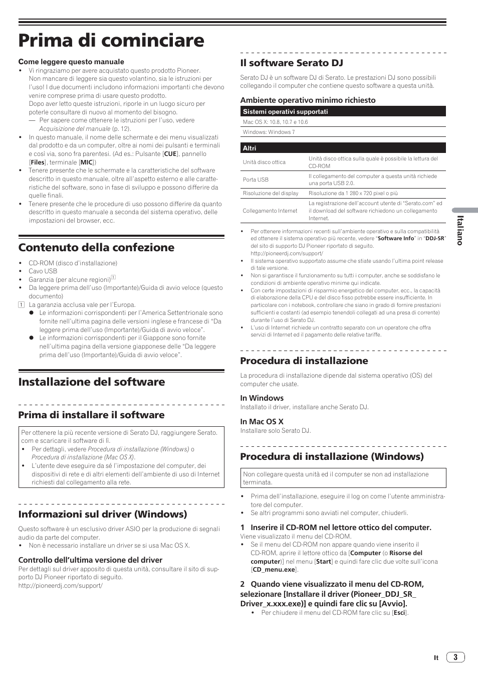 Prima di cominciare, Contenuto della confezione, Installazione del software | Prima di installare il software, Informazioni sul driver (windows), Il software serato dj, Procedura di installazione, Procedura di installazione (windows) | Pioneer DDJ-SR User Manual | Page 45 / 68