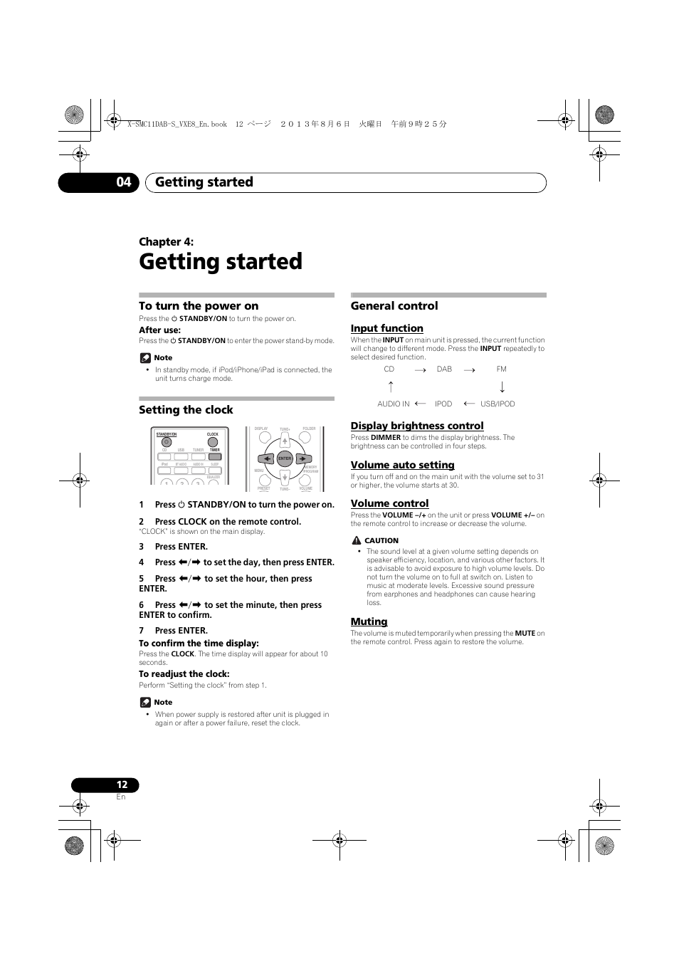 04 getting started, To turn the power on, Setting the clock | General control, Input function, Display brightness control, Volume auto setting, Volume control, Muting, Getting started | Pioneer X-SMC11DAB-S User Manual | Page 12 / 32