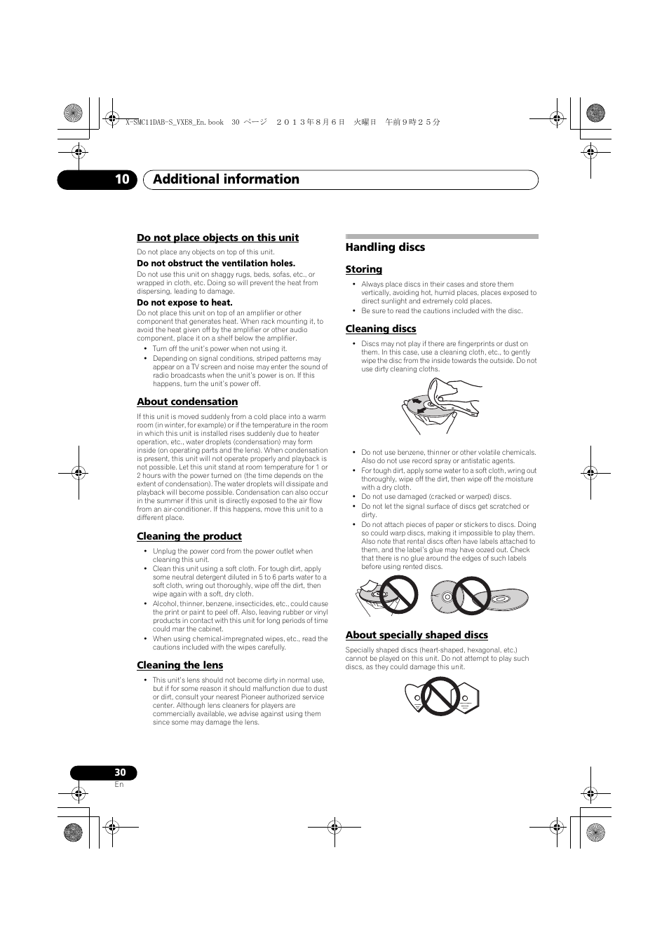 Do not place objects on this unit, About condensation, Cleaning the product | Cleaning the lens, Handling discs, Storing, Cleaning discs, About specially shaped discs, Additional information 10 | Pioneer X-SMC11DAB-S User Manual | Page 30 / 32