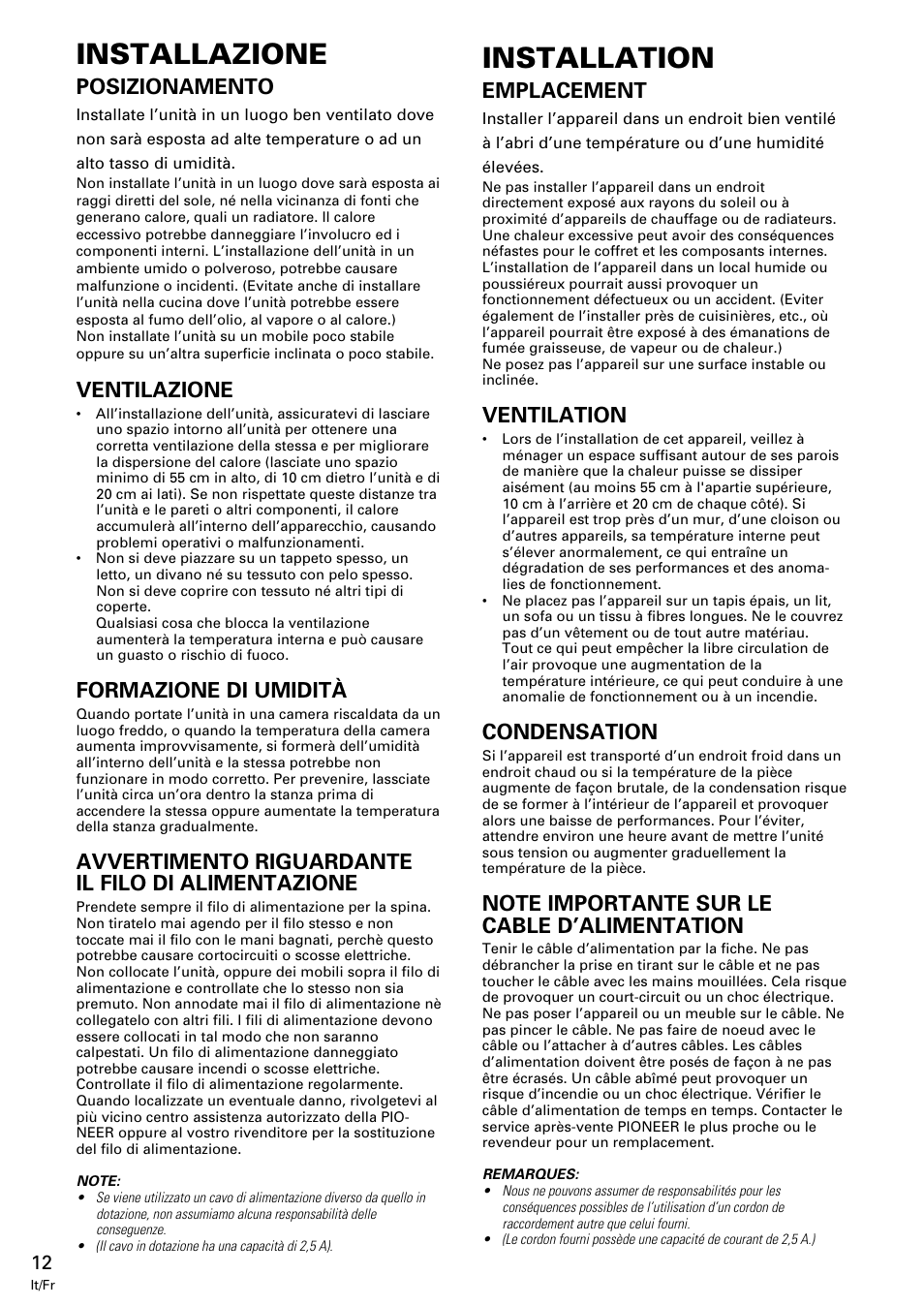 Installazione, Installation, Posizionamento | Ventilazione, Formazione di umidità, Avvertimento riguardante il filo di alimentazione, Emplacement, Ventilation, Condensation | Pioneer M-10X User Manual | Page 12 / 36