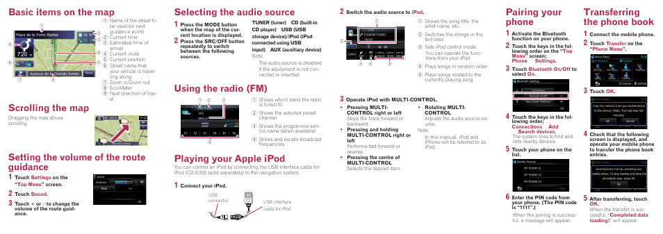 Using the radio (fm) playing your apple ipod, Pairing your phone, Transferring the phone book | Basic items on the map, Selecting the audio source | Pioneer AVIC-F320BT User Manual | Page 2 / 2