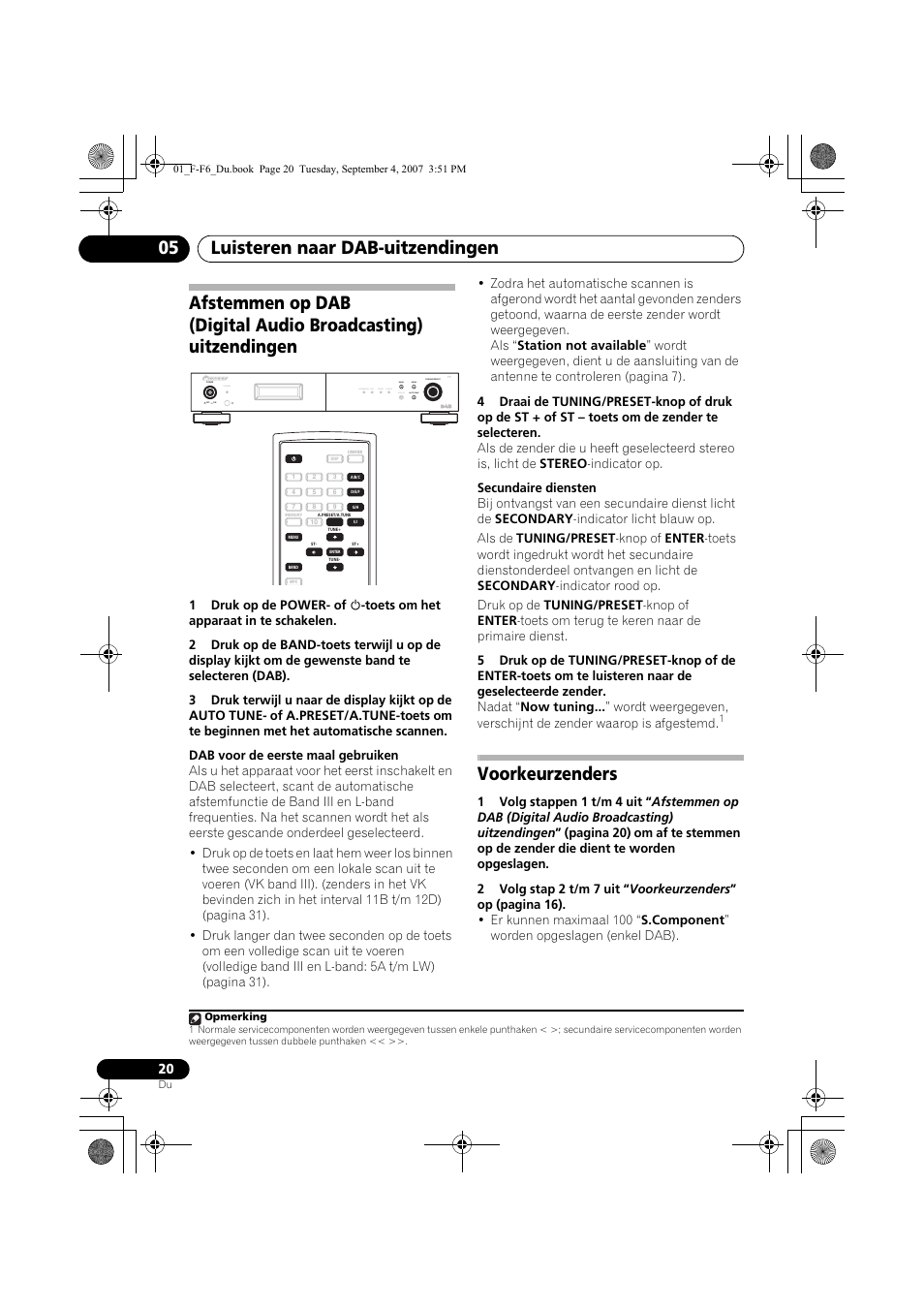 Voorkeurzenders, Luisteren naar dab-uitzendingen 05, Standby | Pioneer F-F6-J User Manual | Page 110 / 182