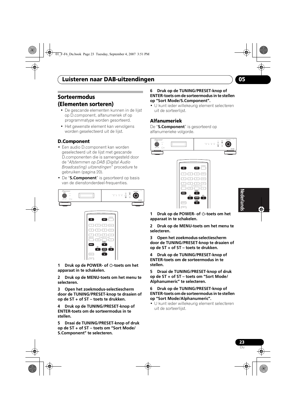 Sorteermodus (elementen sorteren), Luisteren naar dab-uitzendingen 05, Alfanumeriek | Standby | Pioneer F-F6-J User Manual | Page 113 / 182