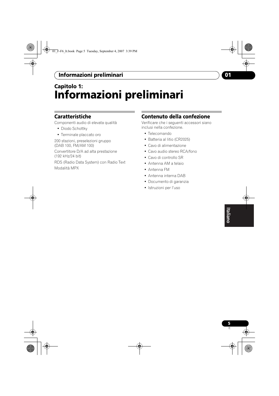 01 informazioni preliminari, Caratteristiche, Contenuto della confezione | Informazioni preliminari, Informazioni preliminari 01, Capitolo 1 | Pioneer F-F6-J User Manual | Page 125 / 182