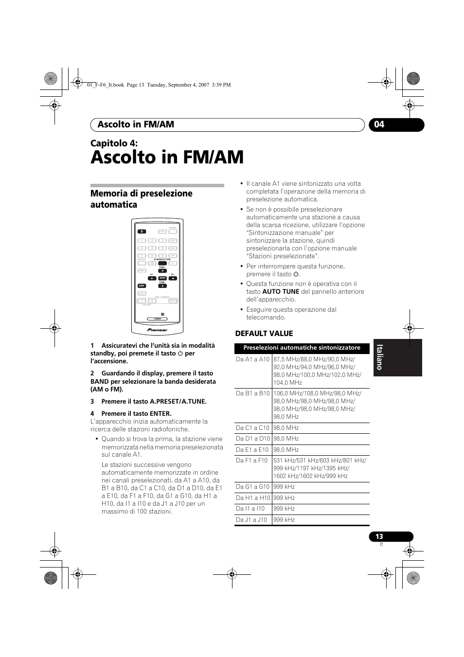 04 ascolto in fm/am, Memoria di preselezione automatica, Ascolto in fm/am | Ascolto in fm/am 04, Capitolo 4, Default value | Pioneer F-F6-J User Manual | Page 133 / 182