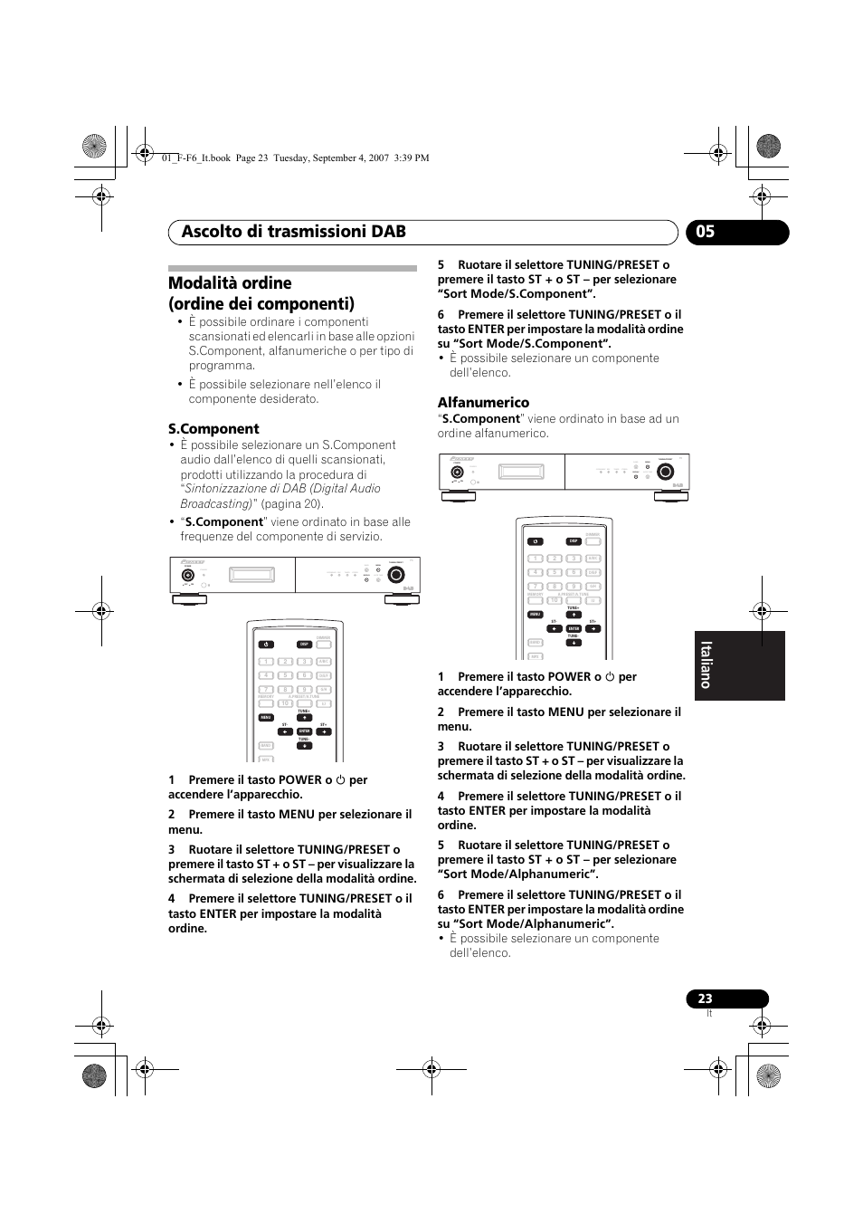 Modalità ordine (ordine dei componenti), Ascolto di trasmissioni dab 05, Alfanumerico | Standby | Pioneer F-F6-J User Manual | Page 143 / 182