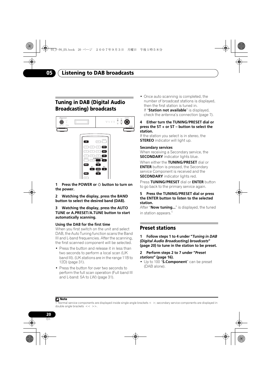 Preset stations, Listening to dab broadcasts 05, Standby | Pioneer F-F6-J User Manual | Page 20 / 182