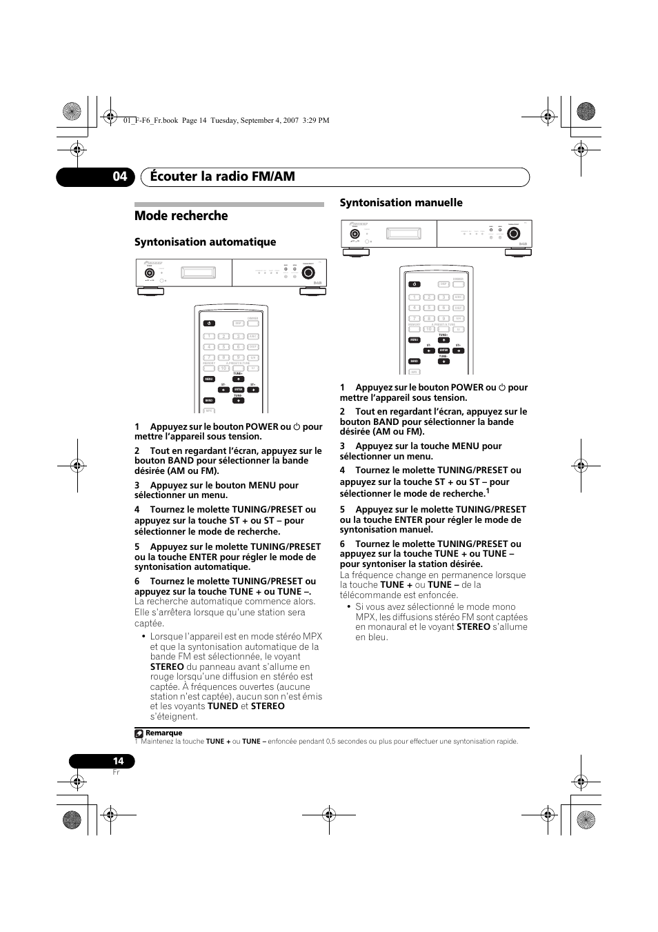 Mode recherche, Écouter la radio fm/am 04, Syntonisation automatique | Syntonisation manuelle, Standby | Pioneer F-F6-J User Manual | Page 44 / 182
