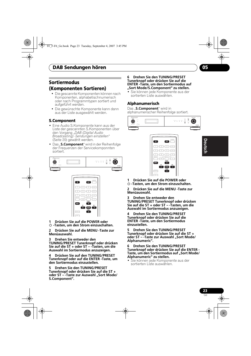 Sortiermodus (komponenten sortieren), Dab sendungen hören 05, Alphanumerisch | Standby | Pioneer F-F6-J User Manual | Page 83 / 182
