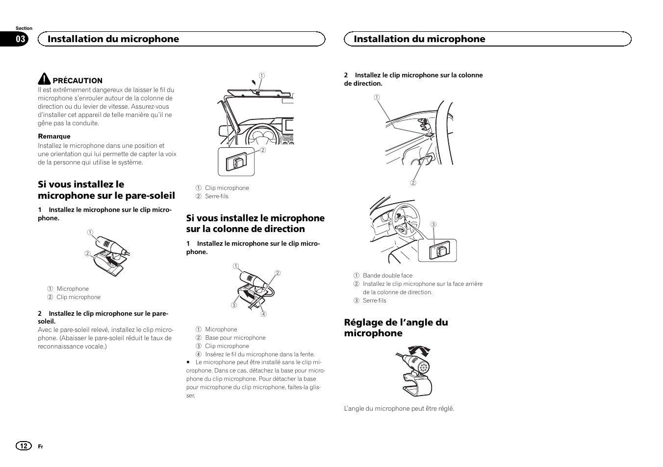 Si vous installez le microphone sur le pare-soleil, Réglage de l ’angle du microphone, Installation du microphone | Pioneer DEH-80PRS User Manual | Page 12 / 44