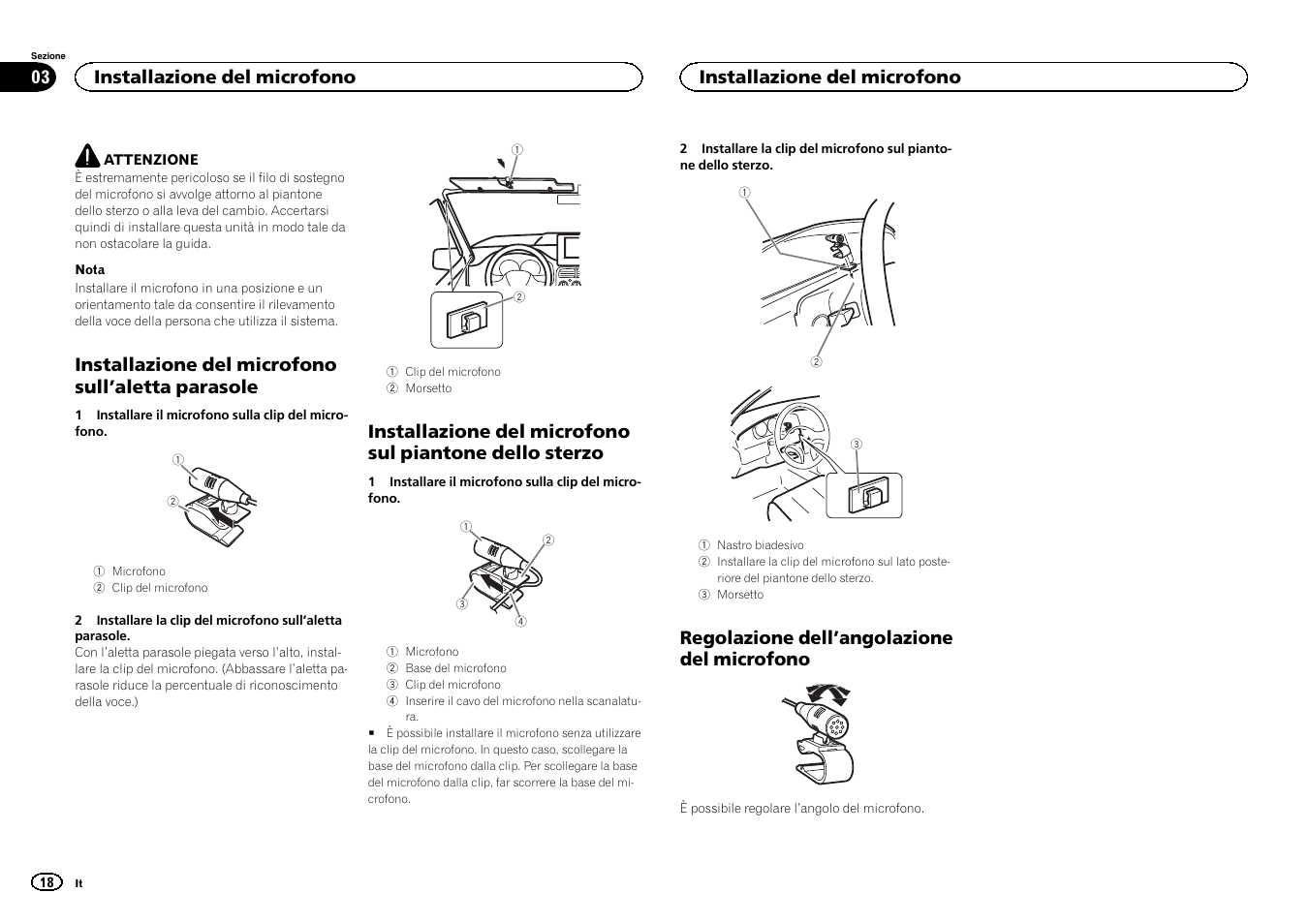 Installazione del microfono sull ’aletta parasole, Regolazione dell ’angolazione del microfono, Installazione del microfono | Pioneer DEH-80PRS User Manual | Page 18 / 44