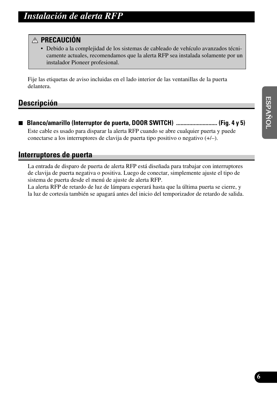 Instalación de alerta rfp, Descripción interruptores de puerta, Descripción | Interruptores de puerta | Pioneer MEH-P9100R User Manual | Page 19 / 76