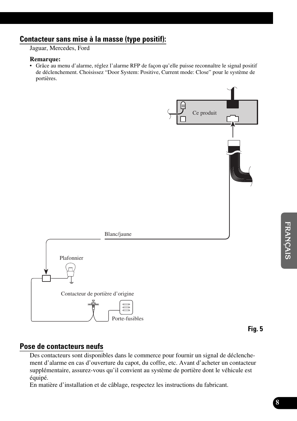 Contacteur sans mise à la masse (type positif), Pose de contacteurs neufs | Pioneer MEH-P9100R User Manual | Page 45 / 76