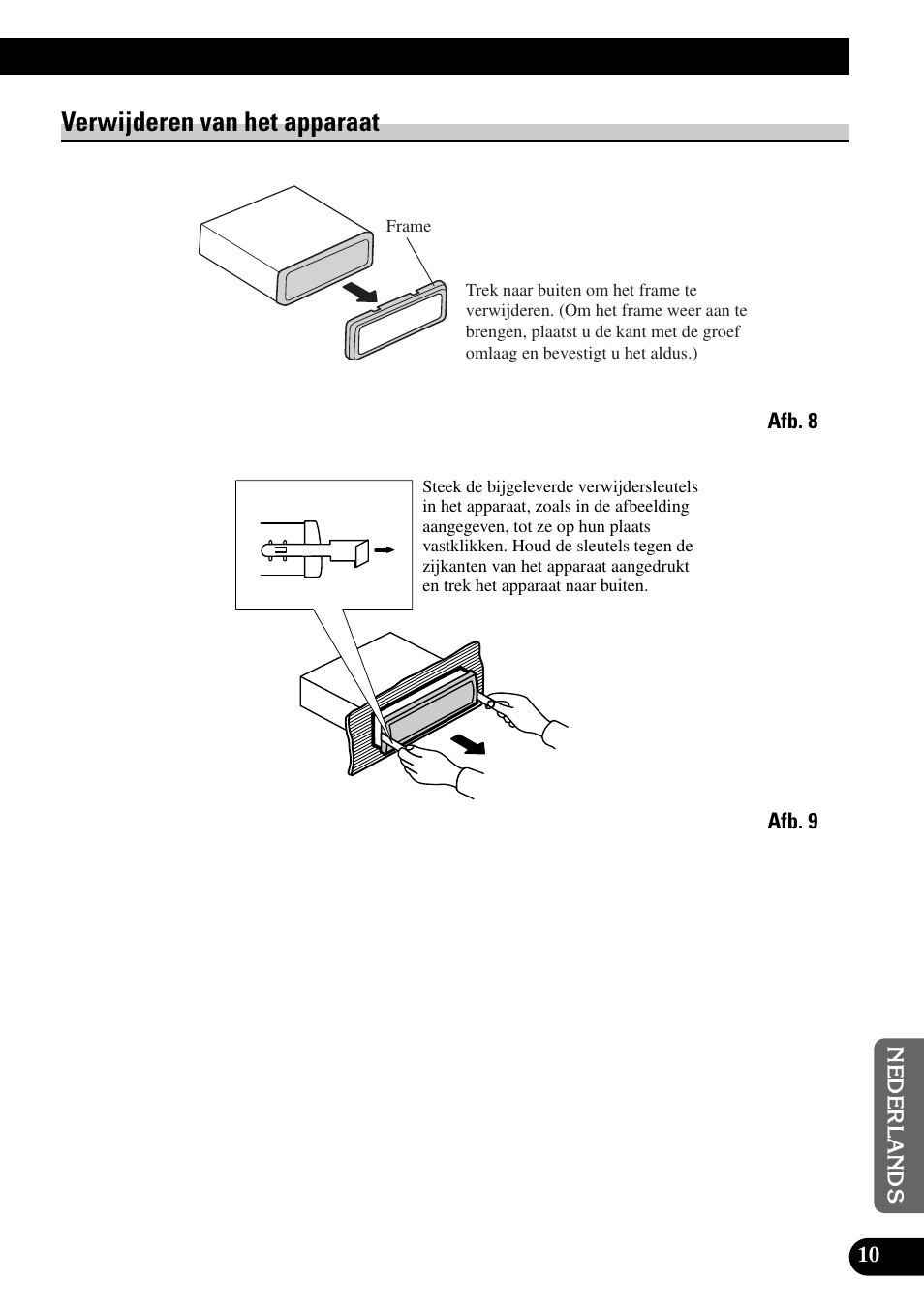Verwijderen van het apparaat | Pioneer MEH-P9100R User Manual | Page 71 / 76