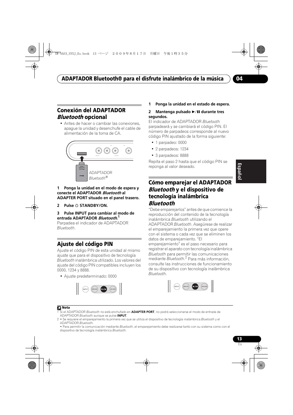 Conexión del adaptador bluetooth opcional, Ajuste del código pin, Bluetooth | Conexión del adaptador, Opcional, Cómo emparejar el adaptador, Y el dispositivo de tecnología inalámbrica, English français español | Pioneer XW-NAS3 User Manual | Page 49 / 56