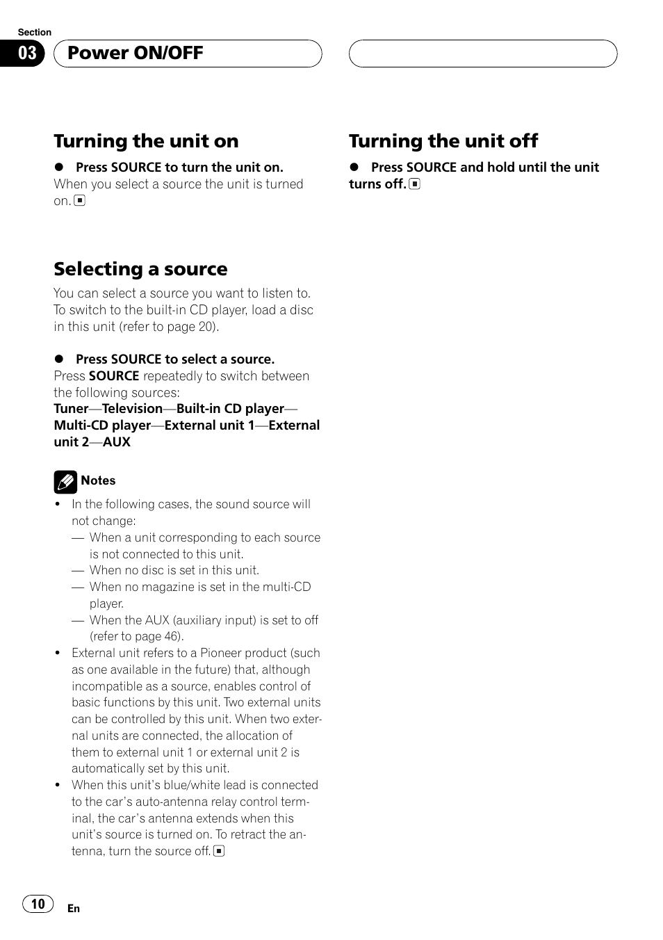 Turningthe unit on, Selectinga source, Turningthe unit off | Power on/off | Pioneer DEH-P5630MP User Manual | Page 10 / 115
