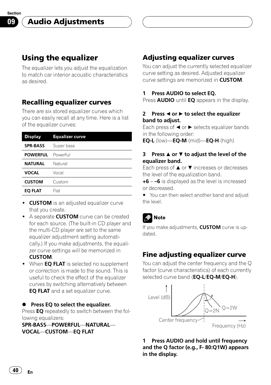 Using the equalizer 40, Recalling equalizer curves 40, Adjusting equalizer curves 40 | Fine adjusting equalizer curve 40, Usingthe equalizer, Audio adjustments, Recallingequalizer curves, Adjustingequalizer curves, Fine adjustingequalizer curve | Pioneer DEH-P5630MP User Manual | Page 40 / 115