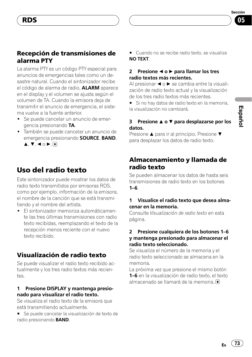 Recepción de transmisiones de, Alarma pty 73, Uso del radio texto 73 | Visualización de radio texto 73, Almacenamiento y llamada de radio, Texto 73, Uso del radio texto, Recepción de transmisiones de alarma pty, Visualización de radio texto, Almacenamiento y llamada de radio texto | Pioneer DEH-P5630MP User Manual | Page 73 / 115