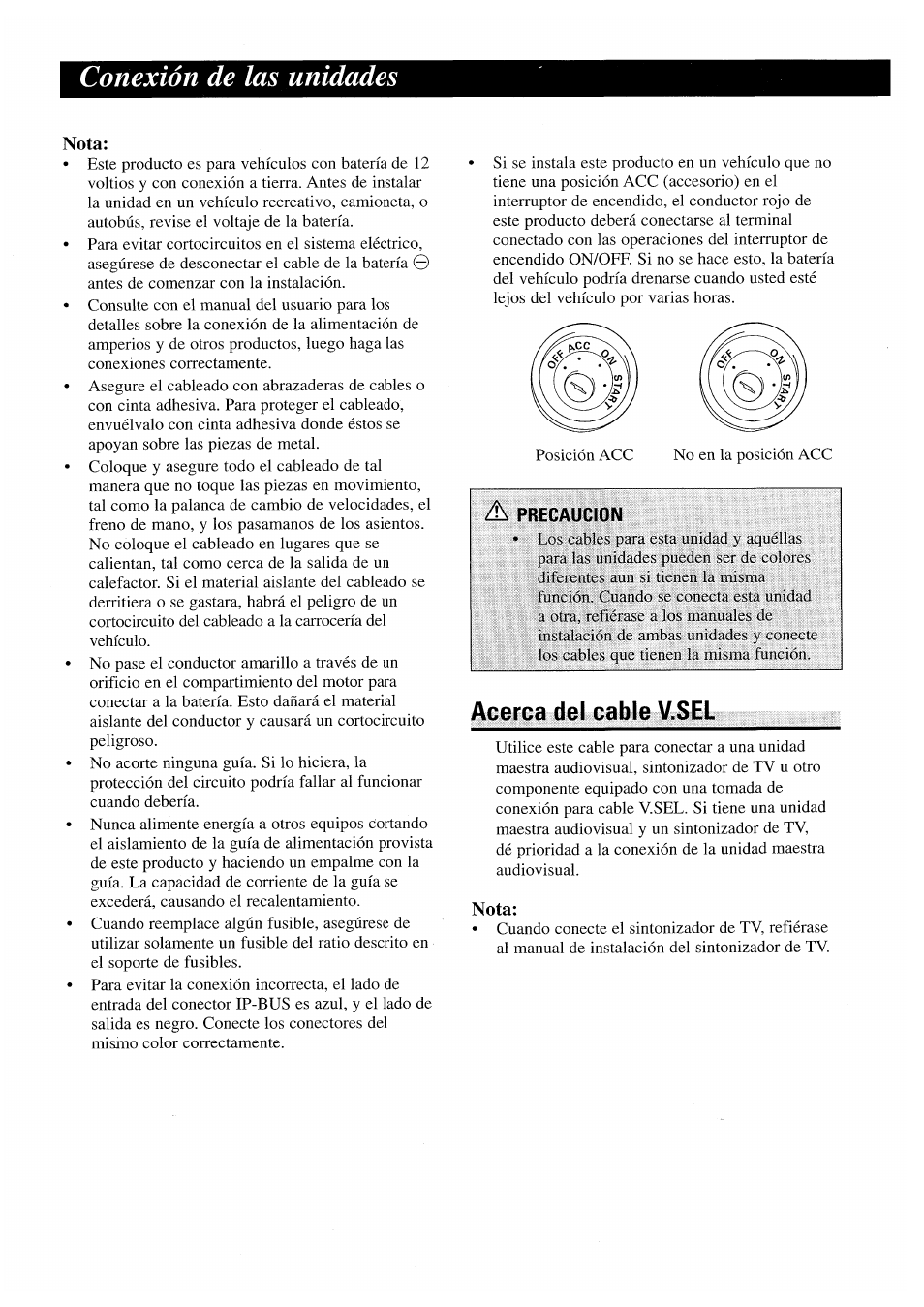 Nota, Acerca del cable v.sel, Conexión de las unidades | Pioneer AVX-P7000CD User Manual | Page 15 / 24