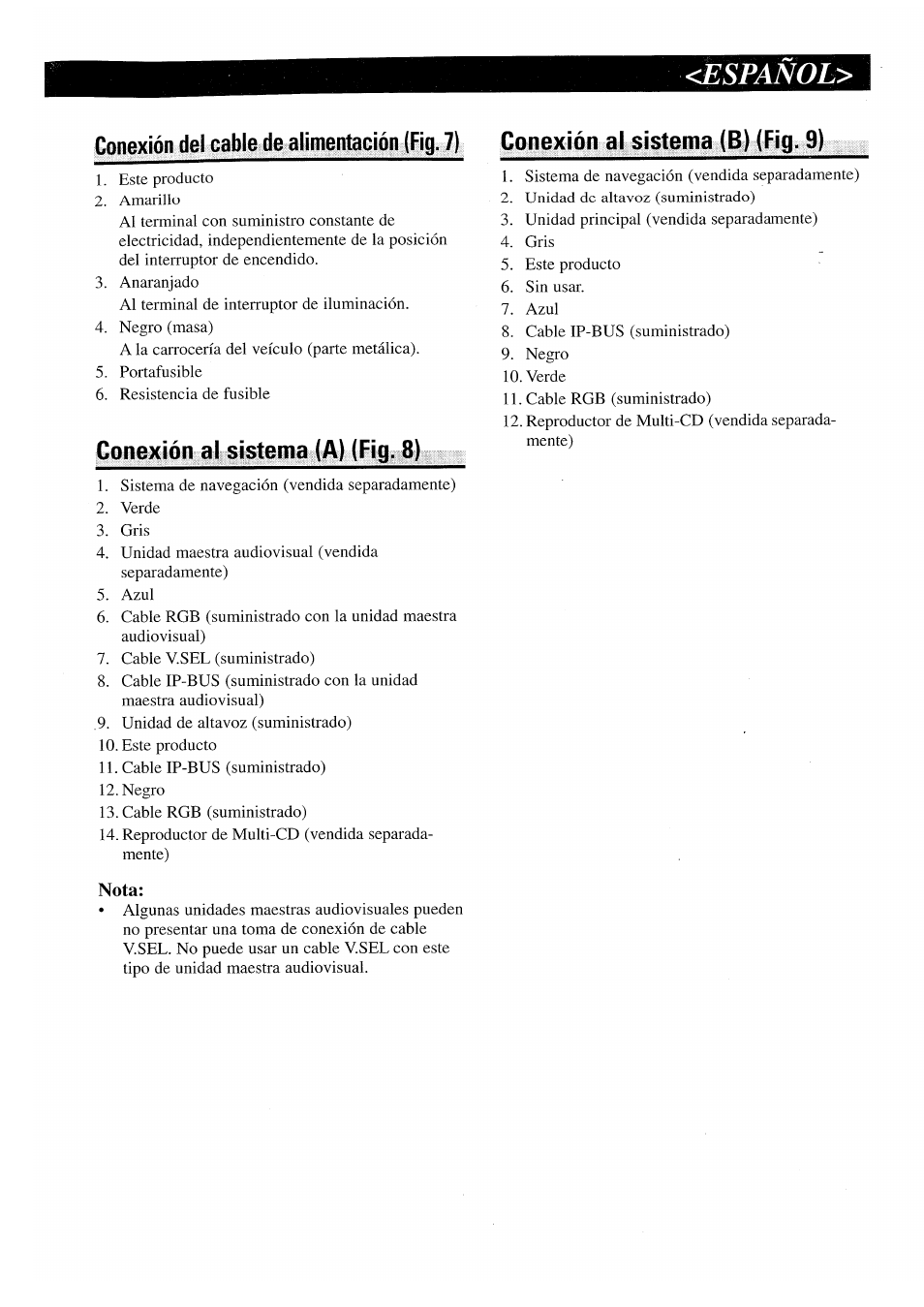Espanol, Conexión al sistema (a) (fig. 8), Nota | Pioneer AVX-P7000CD User Manual | Page 16 / 24