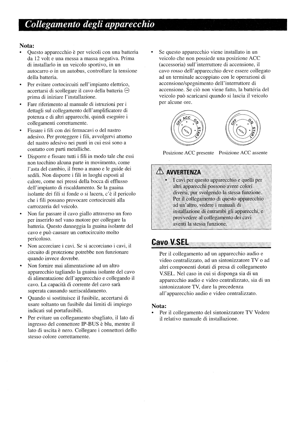 Collegamento degli apparecchio, Nota, Cavo v.sel | Pioneer AVX-P7000CD User Manual | Page 21 / 24