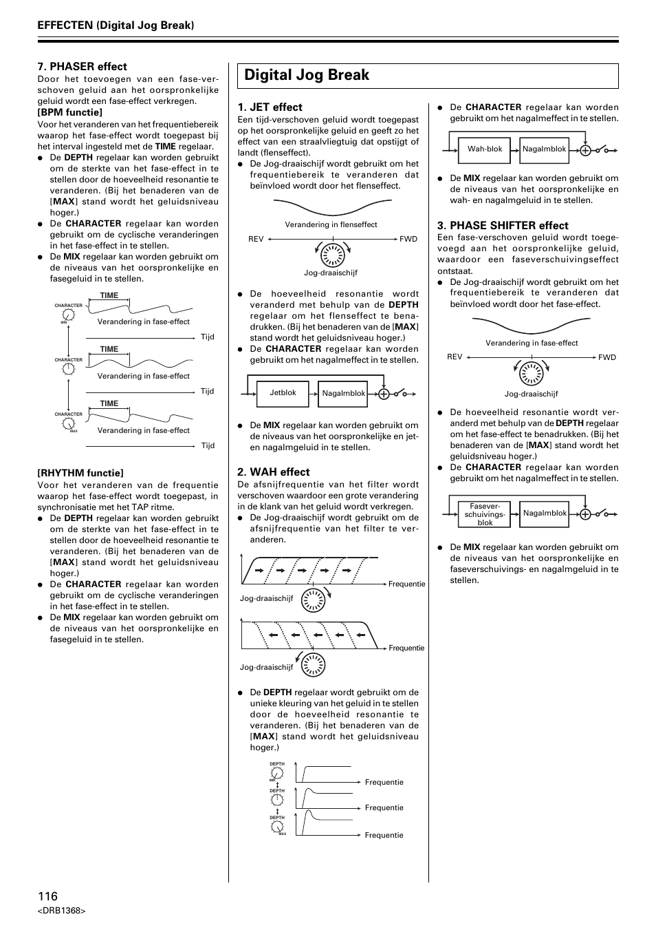 Digital jog break, Jet effect, Wah effect | Phase shifter effect, Effecten (digital jog break), Phaser effect | Pioneer EFX-1000 User Manual | Page 116 / 159