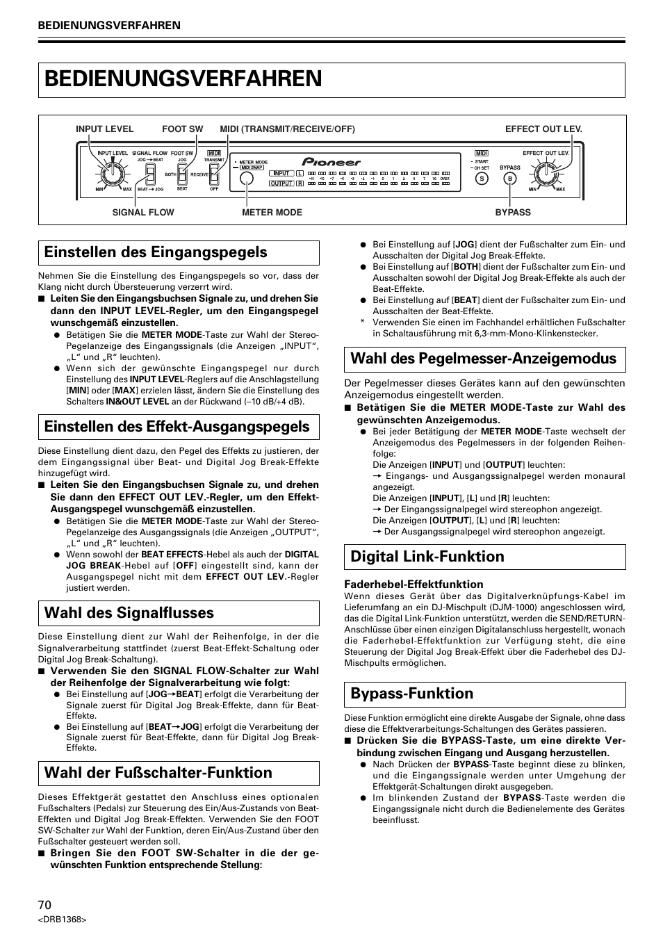 Bedienungsverfahren, Einstellen des eingangspegels, Einstellen des effekt-ausgangspegels | Wahl des signalflusses, Wahl der fußschalter-funktion, Wahl des pegelmesser-anzeigemodus, Digital link-funktion, Bypass-funktion | Pioneer EFX-1000 User Manual | Page 70 / 159