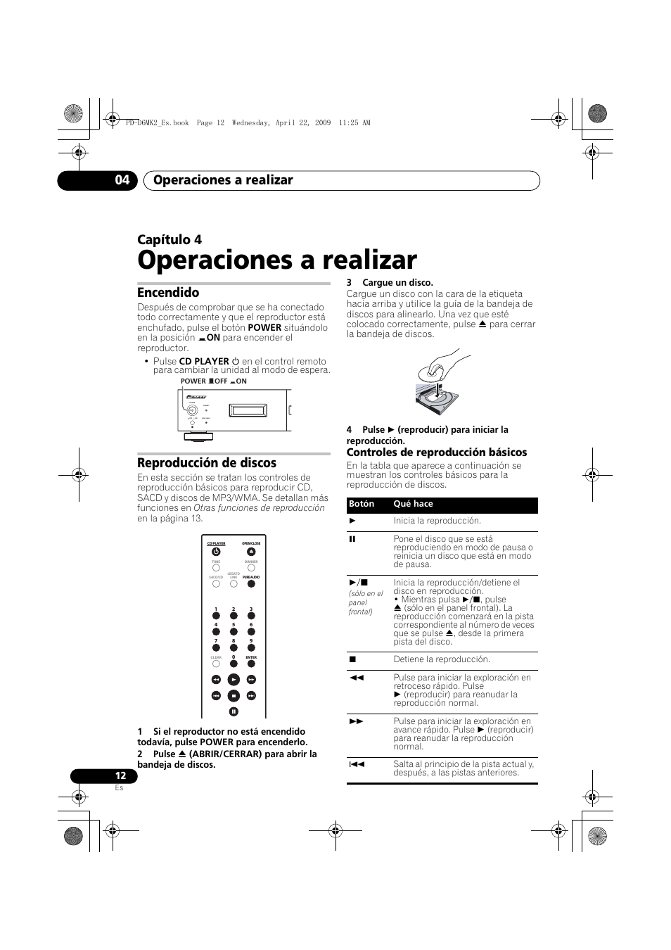 Encendido, Reproducción de discos, Operaciones a realizar | Operaciones a realizar 04, Capítulo 4, Controles de reproducción básicos | Pioneer PD-D6MK2-K User Manual | Page 102 / 128
