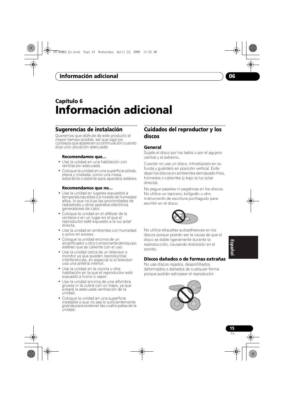 Sugerencias de instalación, Cuidados del reproductor y los discos, Información adicional | Información adicional 06, Capítulo 6 | Pioneer PD-D6MK2-K User Manual | Page 105 / 128