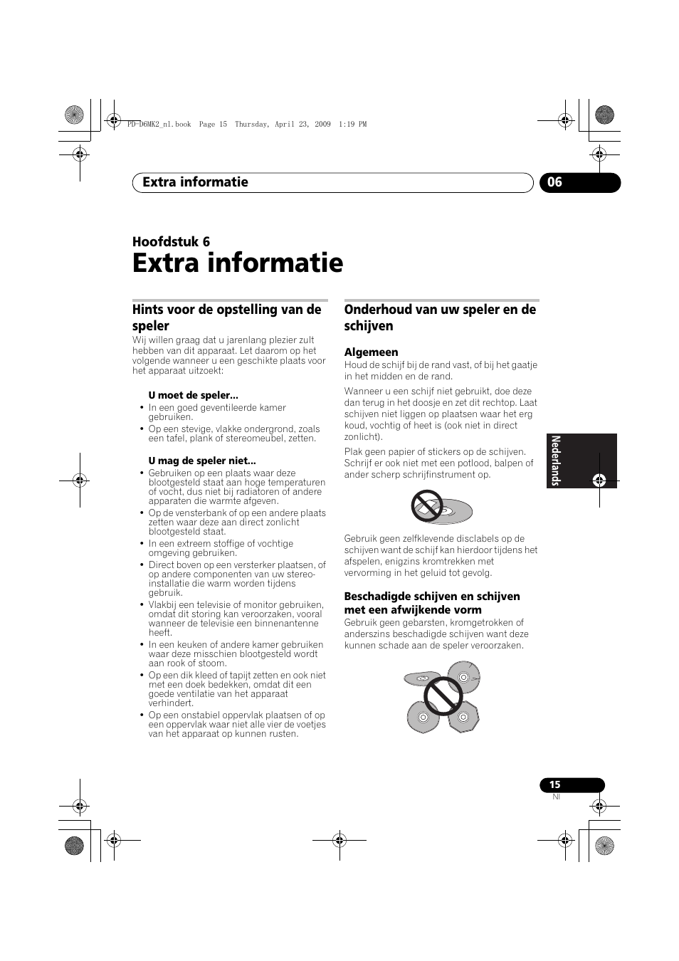 Hints voor de opstelling van de speler, Onderhoud van uw speler en de schijven, Extra informatie | Extra informatie 06, Hoofdstuk 6 | Pioneer PD-D6MK2-K User Manual | Page 69 / 128