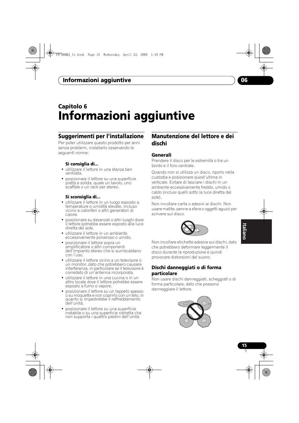 Suggerimenti per l’installazione, Manutenzione del lettore e dei dischi, Informazioni aggiuntive | Informazioni aggiuntive 06, Capitolo 6 | Pioneer PD-D6MK2-K User Manual | Page 87 / 128